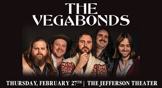 The Vegabonds | The Jefferson Theater